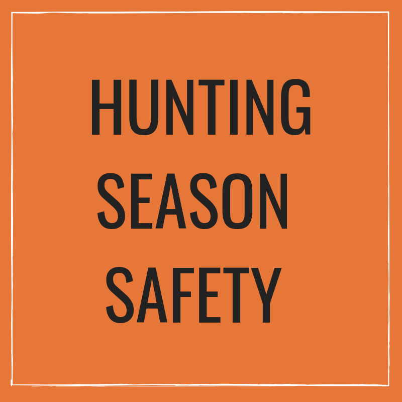hunting season safety